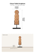 FIGURINES Chyur Table Sculpture